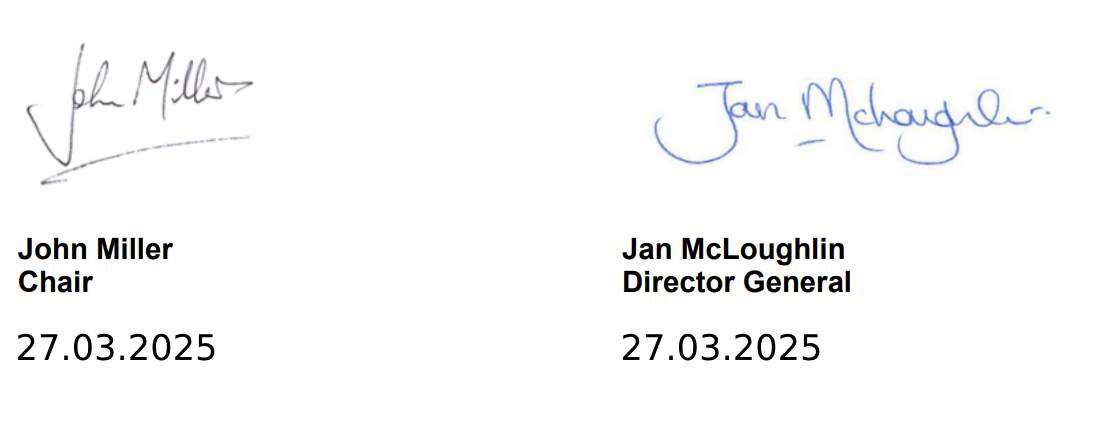 John Miller, Chair, and Jan McLoughlin, Director General, signatures